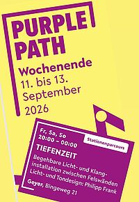 PurplePath-Wochenende - Tiefenzeit in der Binge Geyer am 11./12./13.09. von 20-0 Uhr