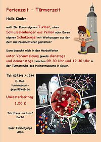 Ferienzeit-Türmerzeit, komm basteln immer dienstags und donnerstags in den Herbstferien 9.30 Uhr im Turmmuseum Geyer